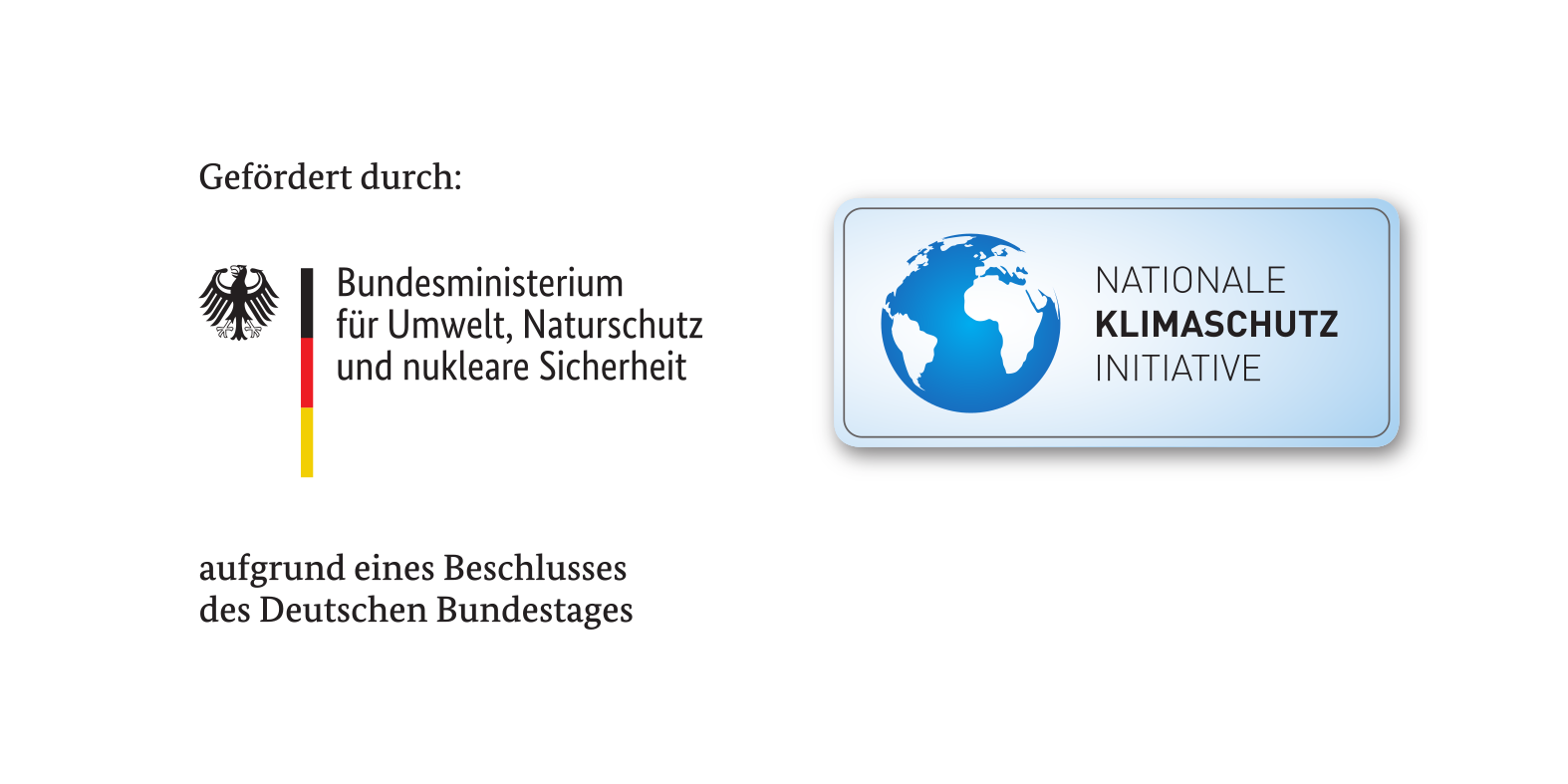 Gefördert durch Bundesministerium für Umwelt, Naturschutz und nukleare Sicherheit aufgrund eines Beschlusses des Deutschen Bundestages. Nationale Klimaschutz Initiative